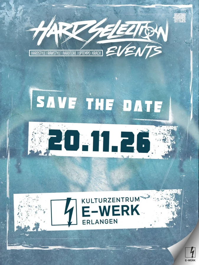 SELECTION OF HARDERSTYLES – YEAR END EDITION | E-WERK ERLANGEN