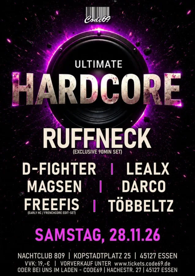 ULTIMATE HARDCORE – RUFFNECK | NACHTCLUB 809 ESSEN