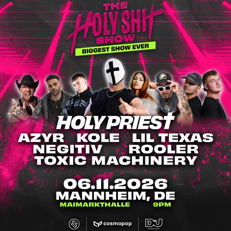 HOLY PRIEST presents: THE HOLY SHIT SHOW @ Mannheim