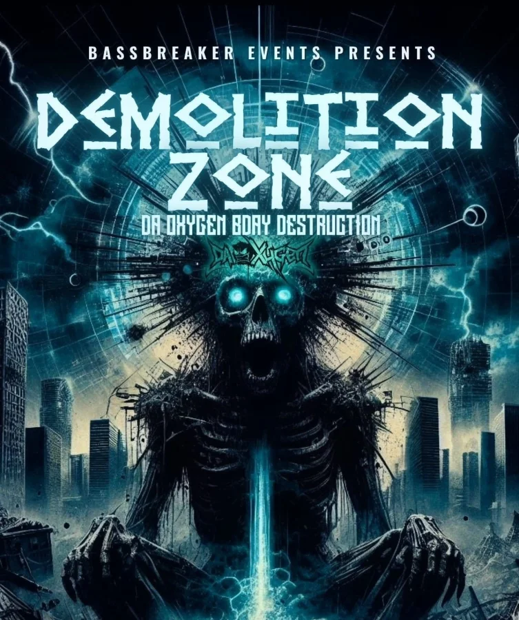 BassBreaker Events pres. DEMOLITION ZONE