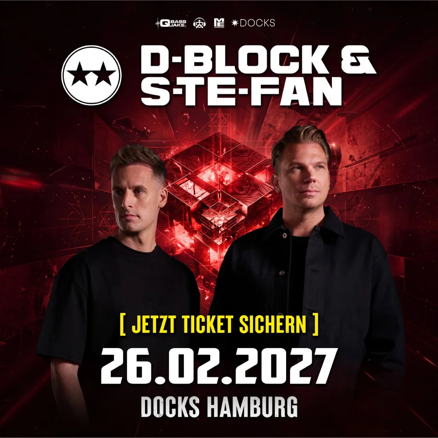 D-BLOCK & S-TE-FAN – HARDSTYLE NIGHT | DOCKS HAMBURG