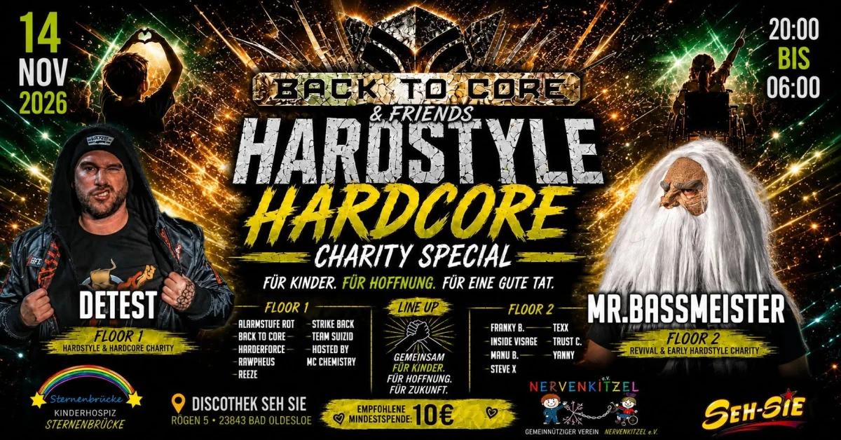 BACK TO CORE & FRIENDS – HARDSTYLE HARDCORE CHARITY SPECIAL 💛