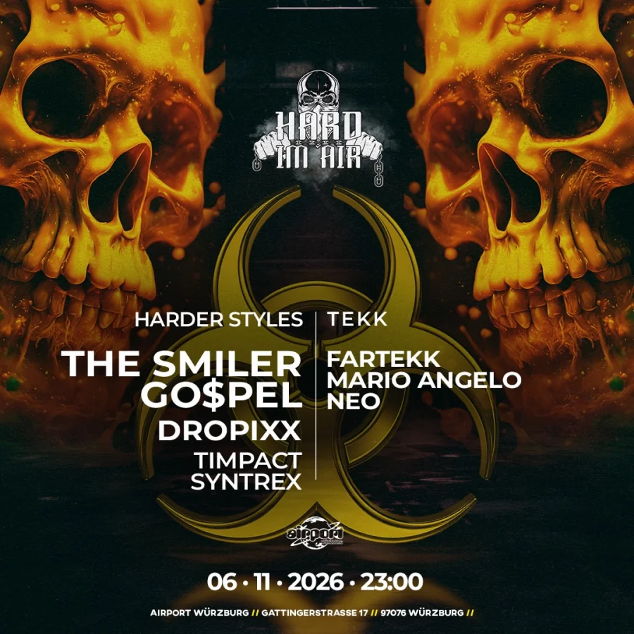 HARD IM AIR – THE SMILER, GOSPEL & DROP IXX | AIRPORT WÜRZBURG