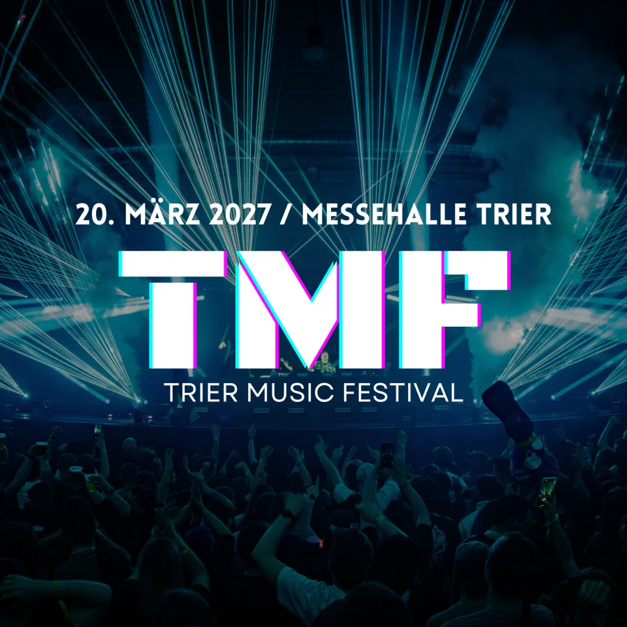 TMF – TRIER MUSIC FESTIVAL 2027