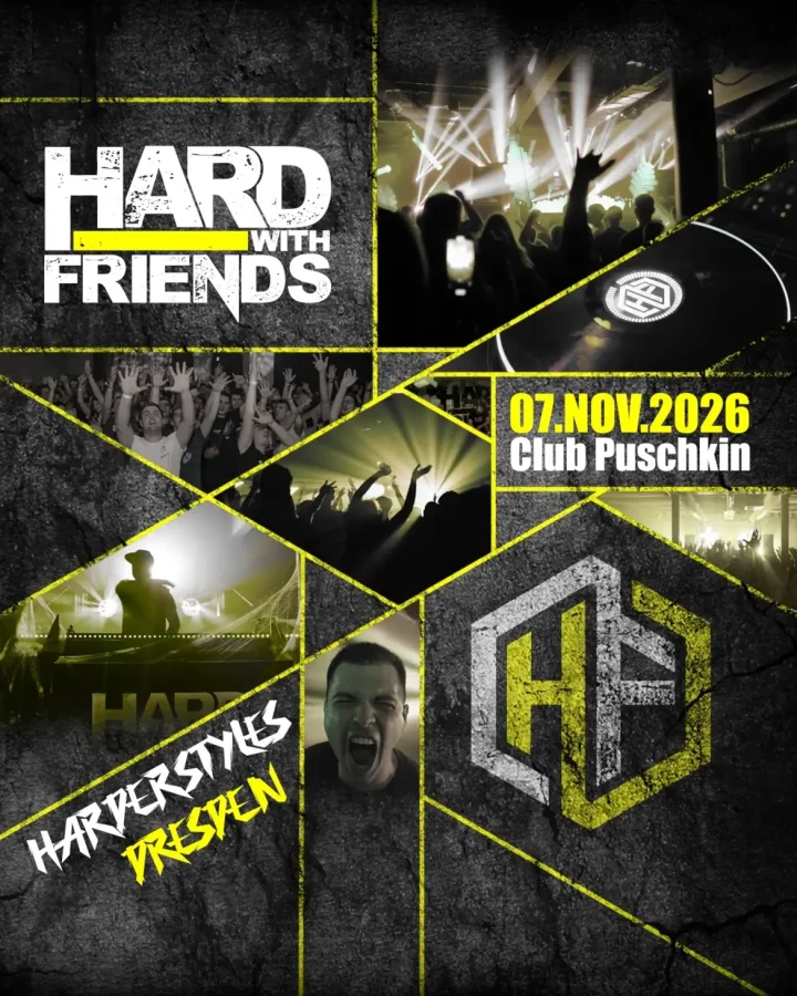 HARD WITH FRIENDS – HARD SAFARI | CLUB PUSCHKIN DRESDEN
