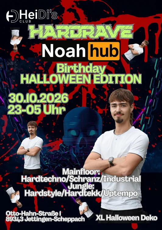 HARDRAVE – NOAH HUB BIRTHDAY HALLOWEEN EDITION