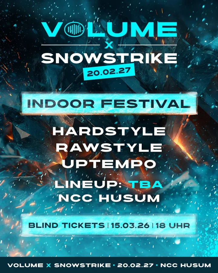 Volume x Snowstrike @ NCC Husum